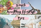 simple lifestyle tips for beginners