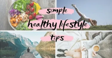 simple lifestyle tips for beginners